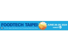 【Exhibition Information】2024 Taiwan FOODTECH TAIPEI & BIO/PHARMATECH 06/26-06/29