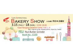2018 Taipei International Bakery Show is beginning tomorrow